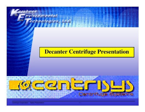 Kershner - Decanter Centrifuge Presentation.pdf