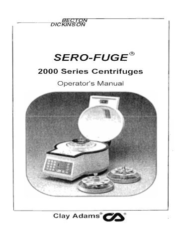 Manual: BD Sero-fuge™ 2000 Series Centrifuges
