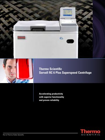 Thermo Scientific Sorvall RC 6 Plus Superspeed Centrifuge