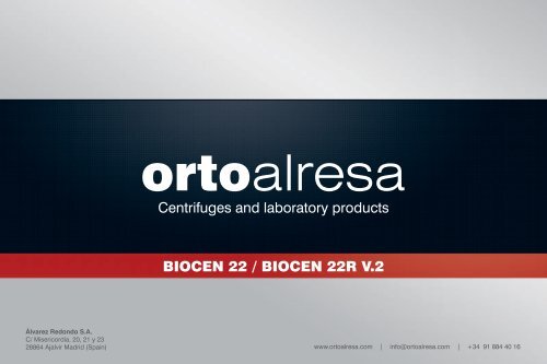 Centrifuges and laboratory products BIOCEN 22 ... - Orto Alresa