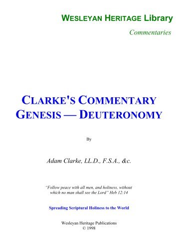 Clarke's Commentary - Genesis - Deuteronomy - Enter His Rest
