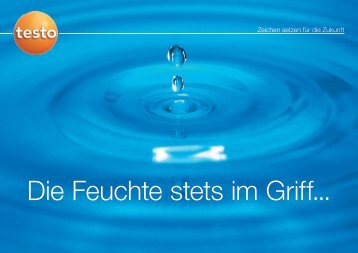 Die Feuchte stets im Griff... - Testo AG