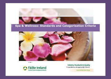 Spa & Wellness: Standards and Categorisation Criteria - Failte Ireland