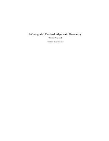 2-Categorial Derived Algebraic Geometry - UBC Math - University of ...