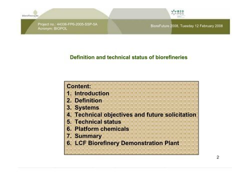 Definition and technical status of Biorefineries - Biorefinery