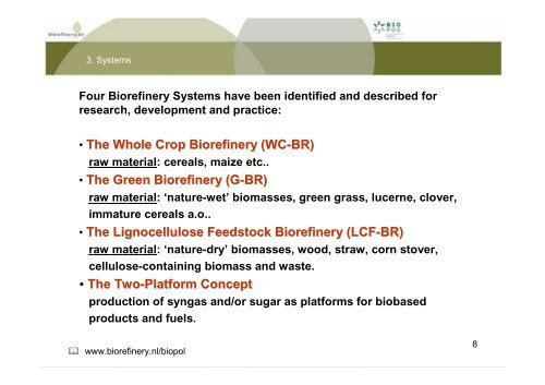 Definition and technical status of Biorefineries - Biorefinery