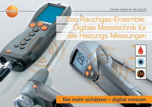 Digitale Messtechnik für alle Heizungs-Messungen - Testo AG