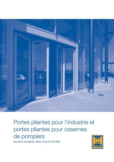 Portes pliantes pour l'industrie et portes pliantes pour casernes de ...