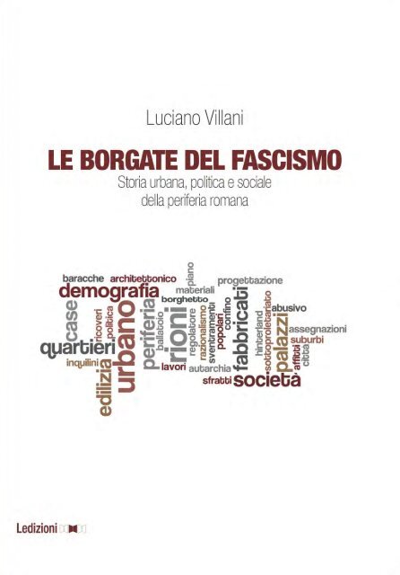 Le Borgate Del Fascismo (Luciano Villani).pdf - Università degli ...
