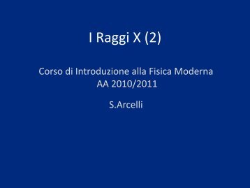 I Raggi X (2)