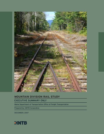 MOUNTAIN DIVISION RAIL STUDY - Maine.gov