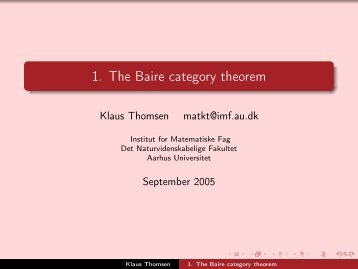 1. The Baire category theorem - Aarhus Universitet