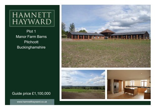 Plot 1 Manor Farm Barns Pitchcott Buckinghamshire ... - Expert Agent