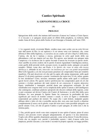 San Giovanni della Croce. Cantico Spirituale. Testo. - Cristina Campo