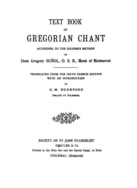 Textbook of Gregorian Chant (1930) - MusicaSacra