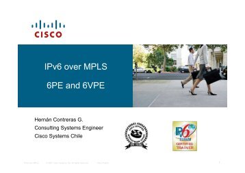 IPv6 over MPLS 6PE and 6VPE - LACNIC