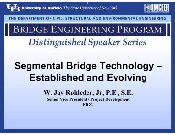 Segmental Bridge Technology – Established and Evolving - MCEER