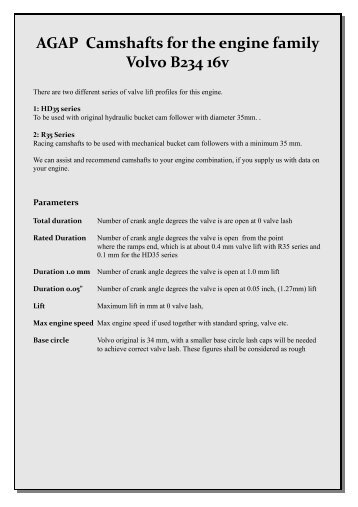 AGAP Camshafts for the engine family Volvo B234 16v