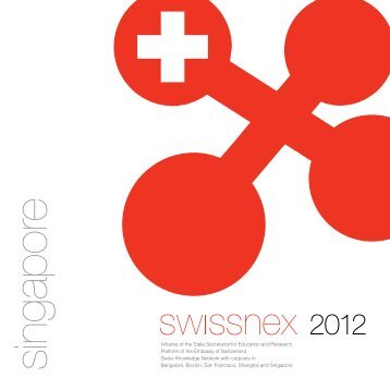 swissnex Singapore Annual Report 2012