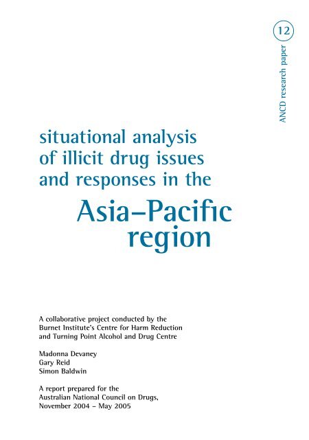 Illicit Drug use in the Asia Pacific Region - Burnet Institute