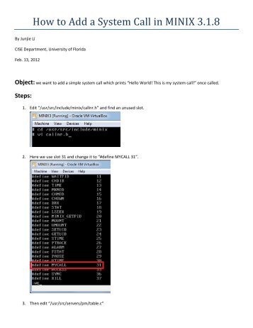 How to Add a System Call in MINIX 3.1.8 - CISE - University of Florida