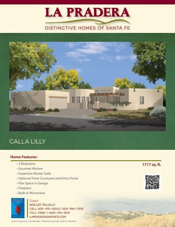 Calla Lilly | 1717 - La Pradera | Distinctive Homes of Santa Fe