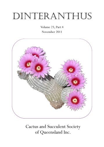 Volume 23 Part 4 November 2011 - Cactus and Succulent Society of ...
