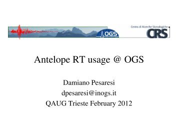 Antelope RT usage @ OGS - Boulder Real Time Technologies [BRTT]