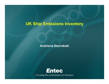 UK Ship Emissions Inventory - Andriana Stavrakaki, Entec - UK-Air