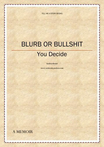 BLURB OR BULLSHIT-YOU DECIDE.pdf - Andrea Kwast