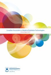 2011 Annual Report - Canadian Association of Medical Radiation ...