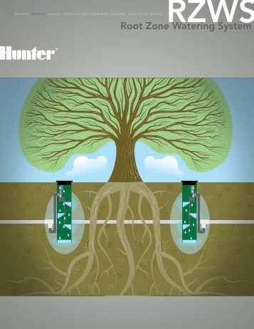 ROOT ZONE WATERING SYSTEM Brochure - Hunter Industries