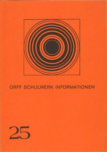 ORFF SCHULWERK INFORMATIONEN - Orff Schulwerk Forum Salzburg