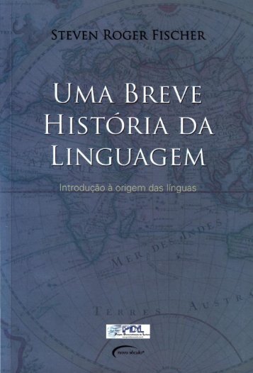 21394 - UMA BREVE HISTÓRIA DA LINGUAGEM ... - Weebly
