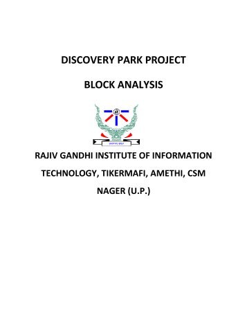 Discovery Park Block Analysis Report - Discovery Park, RGIIT Amethi