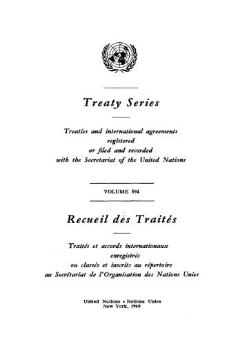 Treaty Series Recuei dens Traitds - United Nations Treaty Collection