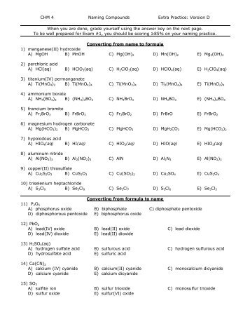 CHM 4 Naming Compounds Extra Practice: Version D When you are ...
