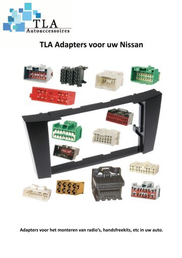 TLA Adapters voor uw Nissan