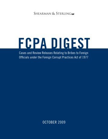 FCPA Digest of Cases and Review Releases Relating to Bribes to ...