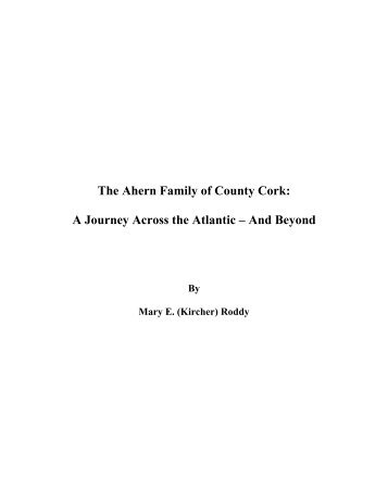 The Ahern Family Of County Cork - Homepages Rootsweb ...