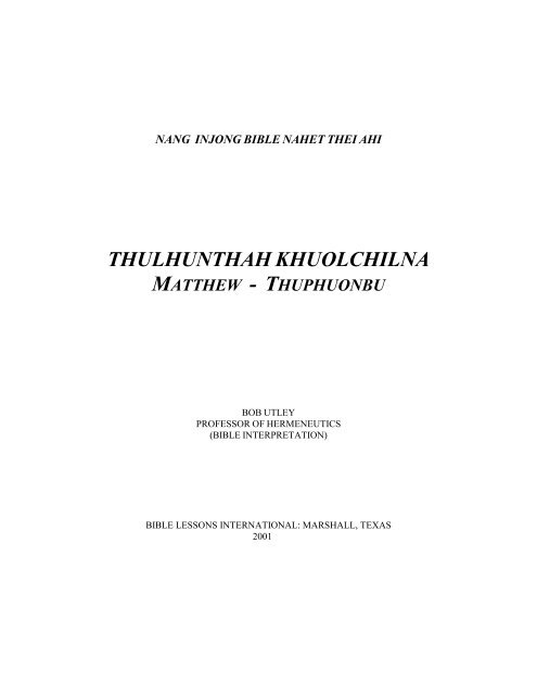 THULHUNTHAH KHUOLCHILNA - Free Bible Commentary