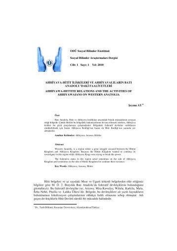 Ahhiyava-Hitit İlişkileri ve Ahhiyavalıların Batı Anadolu'daki Faaliyetleri