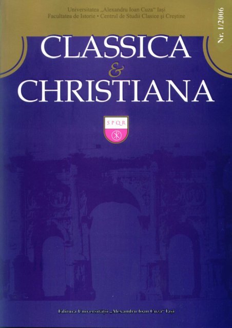 Classica et Christiana 1 2006 - Facultatea de Istorie - Universitatea ...