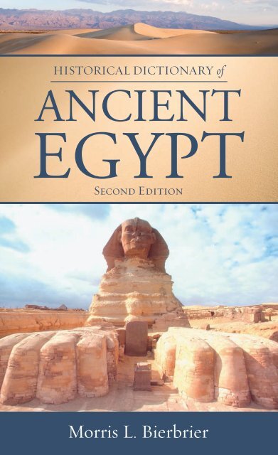Historical Dictionary Of Ancient Egypt Historical Dictionaries Of