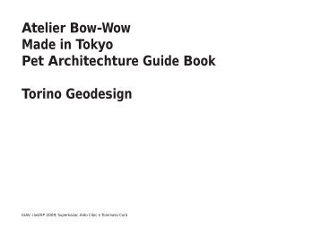 Atelier Bow-Wow Made in Tokyo Pet Architechture ... - Cibicworkshop