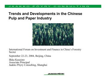 Trends and Developments in the Chinese Pulp and ... - Forest Trends