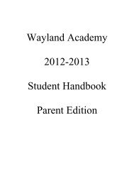 Wayland Academy 2012-2013 Student Handbook Parent Edition