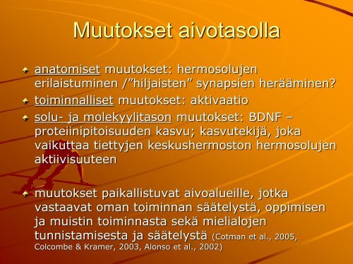 Miksi aivot hyötyvät liikunnasta? - YTHS