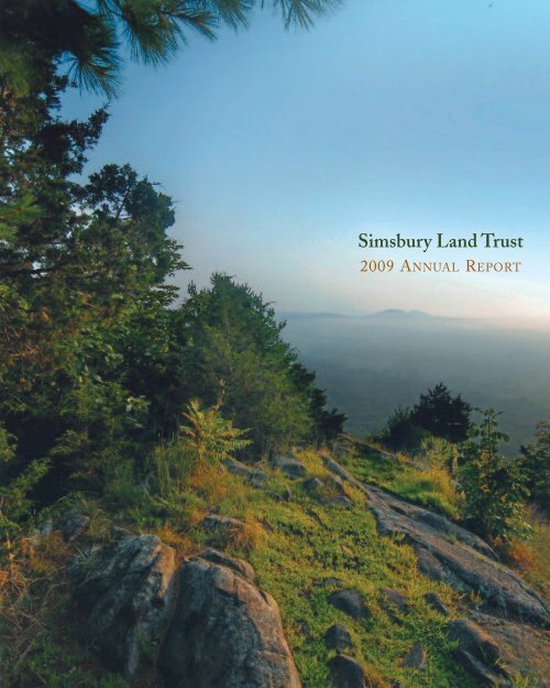 Annual Report 2009 Simsbury Land Trust