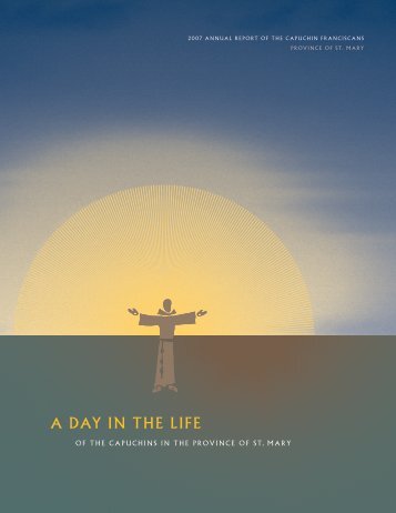 A DAy in the Life - Capuchin Franciscans